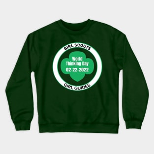 Girl Scouts/Girl Guides World Thinking Day 02-22-2022 Crewneck Sweatshirt